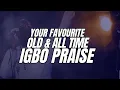 Download Lagu Your Favorite Spiritual  IGBO SONGS | Min Peter Carry Unusual Grace