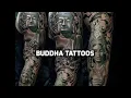 Buddha Tattoos - Best Buddha tattoo designs