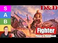 D D 5 5 Fighter Class - Guide Tier Ranking