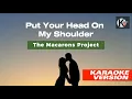 Download Lagu Karaoke | Put Your Head On My Shoulder - In the version of The Macarons Project