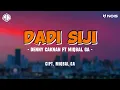 Download Lagu DADI SIJI - DENNY CAKNAN FT MIQBAL GA (LIRIK LAGU)