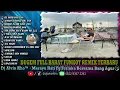 Lagu Dj Alvin Kho™ · DUGEM FULL BARAT Merayu Hati Yg Terluka Bersama Bang Agus😘 FUNKOT REMIX TERBARU