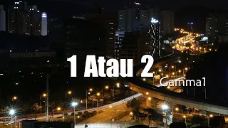 Download Gamma - 1 atau 2 (lirik) MP3