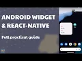 Android Widget with React-Native Practical guide