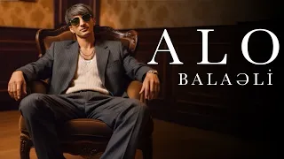 Balaeli - Alo (Yeni 2025)