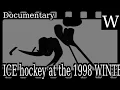 ICE hockey at the 1998 WINTER OLYMPICS - WOMEN S tournament