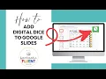 Google Slides Digital Dice Tutorial