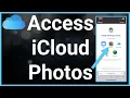 How To Access iCloud Photos On iPhone