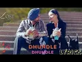 Dhundle dhundle song Bunny Johal Full song ishuedits786