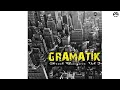 gramatik - muy tranquilo (original mix) HQ