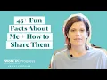 45 Fun Facts About Me How to Share Them How to Answer Tell Me A Fun Fact About Yourself