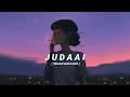Download Lagu Judaai [ Slowed and reverb ] stvrlightt