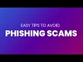 Recognize and Report Phishing