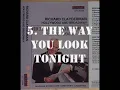 Richard Clayderman - Hollywood – The way you look tonight