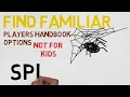 Find Familiar Choice Spider 5E
