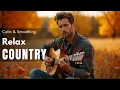 Download Lagu 【Country Relax 208】Cozy Playlist / for Relax / Work / Pop / Ballad / Study / Coffee 🤠🎶