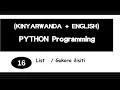 16 KinyaRwanda English Python Programming List Gukora ilisiti