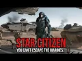 Download Lagu Star Citizen You Can’t Escape the Marines...