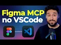 How to connect Figma to VS Code with MCP - Design directly in code