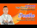Download Lagu Dewiku - Muchsin Alatas (Cover Yurdin Buton - Lagu Dangdut Lawas Cipt. Yudhihana) HD