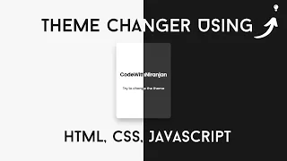Theme Changer Using JavaScript Toggle Between Light And Dark Mode