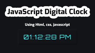 Digital Clock with Vanilla Javascript JavaScript Tutorial In Bangla javascript Project