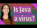 Is Java a virus
