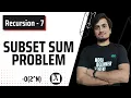 Subset Sum Problem Recursion JAVA DSA EP-07