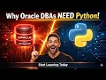 Why Oracle DBAs Must Learn Python in 2026 Python for Oracle DBA Beginners