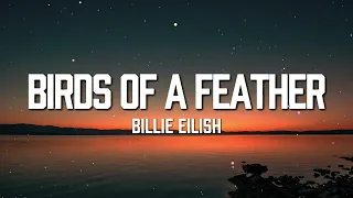Download Billie Eilish - BIRDS OF A FEATHER (Lyrics) MP3