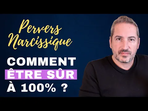 Download MP3 Comment être sûr à 100% que c’est un(e) Pervers Narcissique ?