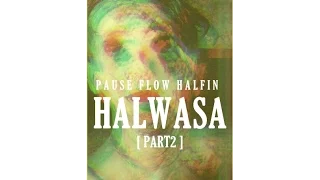 10 Pause Flow Halfin HALWASA الجزء الثاني Mixtape OFF ON 