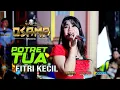 Download Lagu POTRET TUA - FITRI KECIL - OSAMA MUSIK - ANIJAYA AUDIO LIVE - NOVAL PRODUCTION MP3
