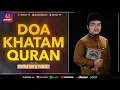 Download Lagu DOA KHOTMIL/KHATAM QURAN DAN ARTINYA | ISTIHSAN ARIF AL FUDHAILY
