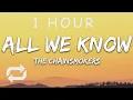 Lagu [1 HOUR 🕐 ] The Chainsmokers - All We Know (Lyrics) ft Phoebe Ryan