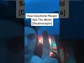 How Colorblind People See The World Deuteranopia