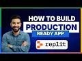 how to build production ready app with replit 2026 Full Guide