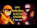 Download Lagu What If BoBoiBoy Enters Jujutsu Kaisen Universe? | Full Story Explained