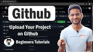 How to Upload Project on GitHub How to Push Project to GitHub GitHub Tutorial