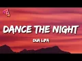 Download Lagu Dua Lipa - Dance The Night