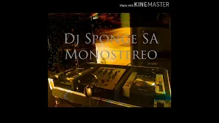 Download 8  Dj Sponge SA   Monostereo MP3