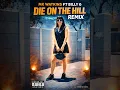 Die On This Hill - MK WATKINS FT BILLY G