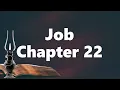 The Book of Job Chapter 22 - New King James Version NKJV