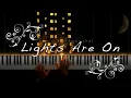 Lights Are On - Tom Rosenthal (Piano Version)