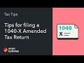 Tips for Filing a 1040-X Amended Tax Return - TurboTax Tax Tip