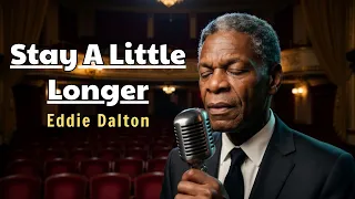 stay a little longer official lyric video eddie dalton