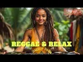 Beste Reggae Roots Muziek ~ Chill \u0026 Positieve Vibes