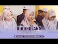 Download Lagu ADDINU LANA MERDU TERBARU | AS SUFYANI LIVE BLAJO KALITENGAH LAMONGAN