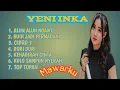 Download Lagu YENI INKA \
