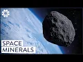 Mining Asteroids Our Dangerous Search For Minerals In Space